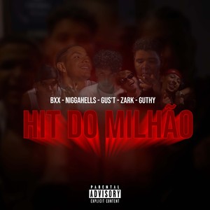 Hit do Milhão (Explicit)