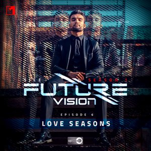 Love Seasons (Future Vision: Episode 6)