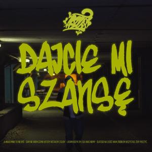 Dajcie mi szansę (feat. GRVCY) (Explicit)