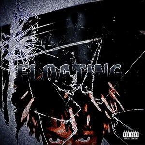 FLOATING (REMASTERED|Explicit)