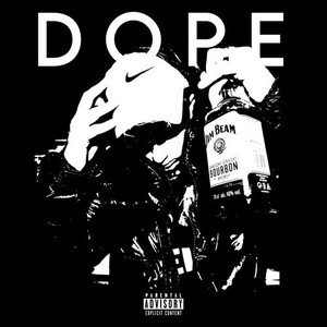 Dope (Explicit)