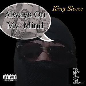 Always on My Mind (Explicit)