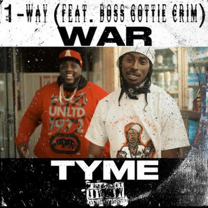 WAR TYME (feat. BOSS GOTTIE CRIM) (Explicit)