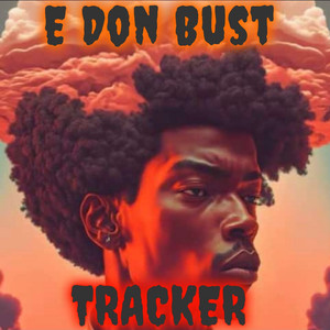 E Don Bust (Explicit)