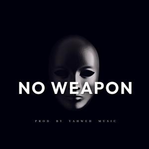 No Weapon Riddim