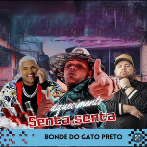 Aquecimento Do Senta Senta