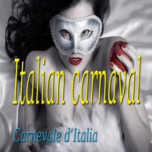 Italian carnaval (Carnevale d'Italia)