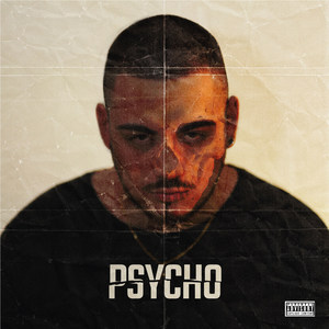 Psycho (Explicit)