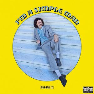 I'm a Simple Man (Explicit)