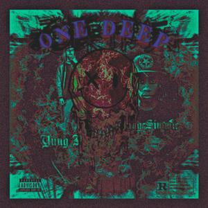 One Deep (feat. Yung Simmie) (Explicit)