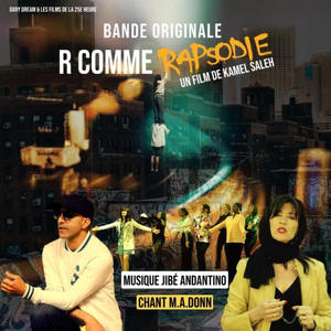 R COMME RAPSODIE (Explicit)