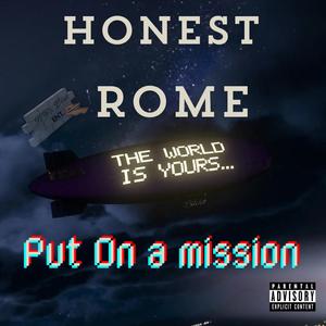 Put On A Mission (Explicit)