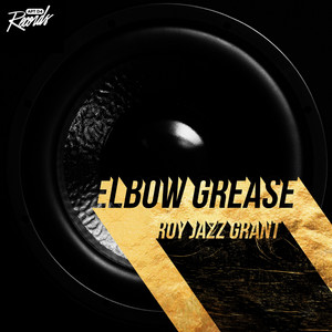 Elbow Grease (Classic Club Mix)