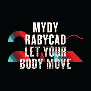 Let Your Body Move