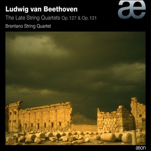 Beethoven: The Late String Quartets Op. 127 & Op. 131