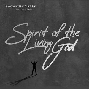 Spirit Of The Living God