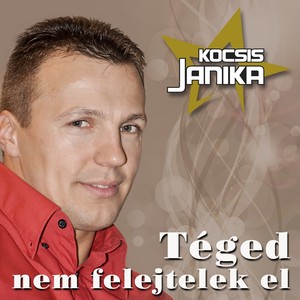 Téged Nem Felejtelek El