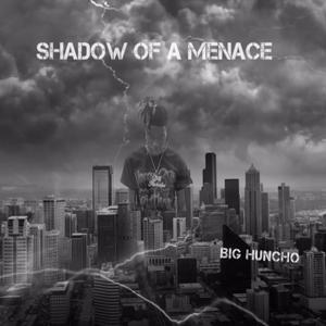 SHADOW OF A MENACE (Explicit)