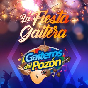 La Fiesta Gaitera(feat. Endri Méndez & José Leonardo Linares)