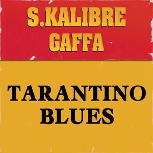 Tarantino Blues (feat. Gaffa) (Instrumental)