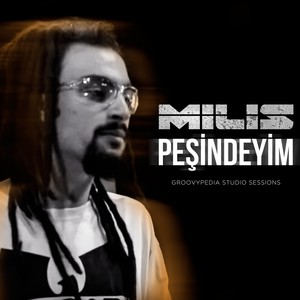 Peşindeyim(Groovypedia Studio Sessions)