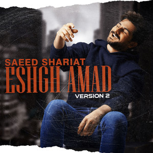 Eshgh Amad (Version 2)