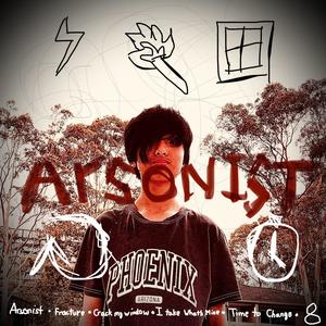 Arsonist