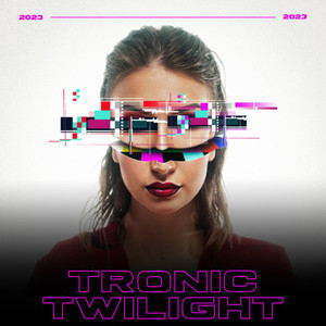 Tronic Twilight