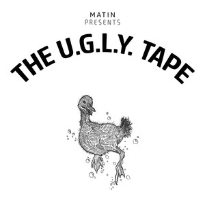 The U.G.L.Y. Tape (Explicit)