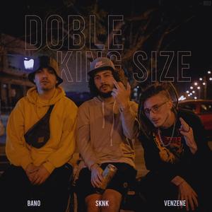 Doble king size (feat. Bano & Skunk Beats) [Explicit]