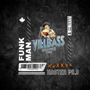 Villbass 2023 (KASTER PILS) (Explicit)