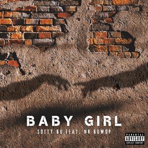 Baby Girl (feat. Mr Guwop) [Explicit]