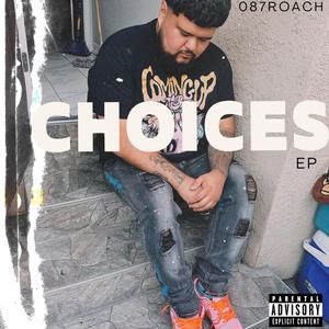 Choices EP (Explicit)