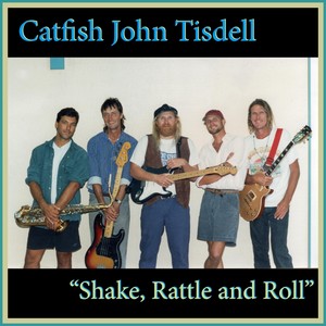 Shake, Rattle and Roll (Live) [feat. Dan Bash, James "Elmo" Lierly, Alika Ross & Tom Tierney]