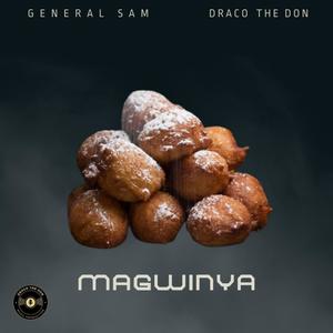 Magwinya (feat. Draco The Don)