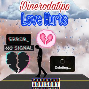 Love Hurts (Explicit)