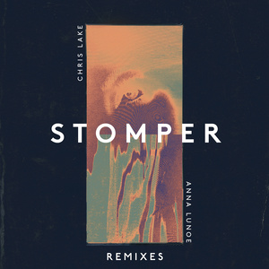 Chris Lake - Stomper (Rrotik Remix)