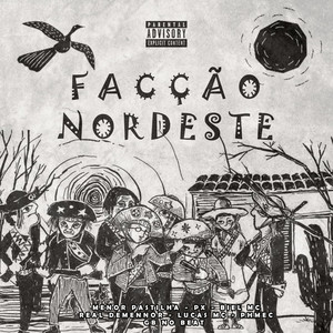 Facção Nordeste (Explicit)