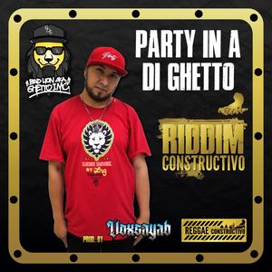 Party inna di ghetto (feat. Ghetto I Mc)