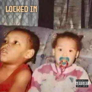 Locked In (Explicit)