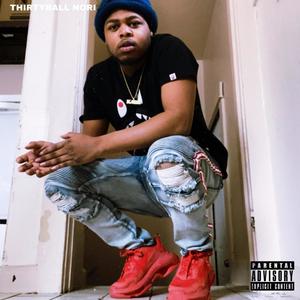 Thirtyball Baby (Explicit)