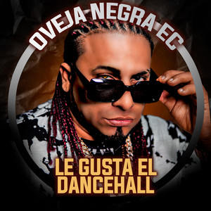 Le Gusta El Dancehall (2023 Remastered Version)
