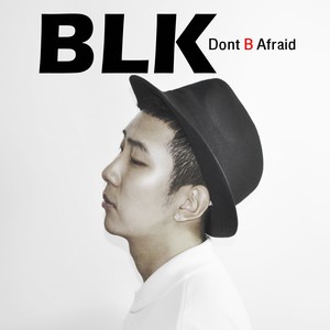 앞에설게(Don`t B afraid) (Inst.)