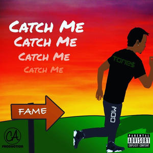 Catch Me (Explicit)
