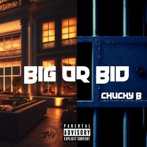 BIG OR BID (Explicit)