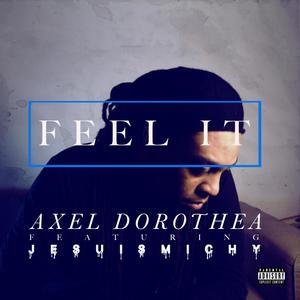 Feel it (feat. JesuisMichy)