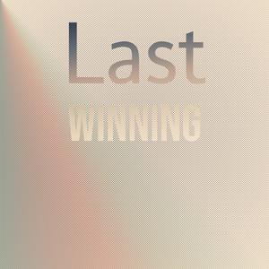 Last Winning