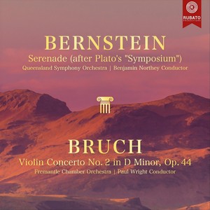 Bernstein: Serenade / Bruch: Violin Concerto (Live)