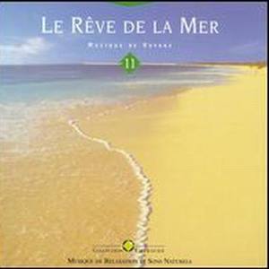 Le Rêve De La Mer