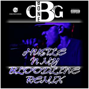 Hustle N My Bloodline (Explicit)